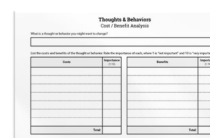 Thoughts & Behaviors: Costs and Benefits