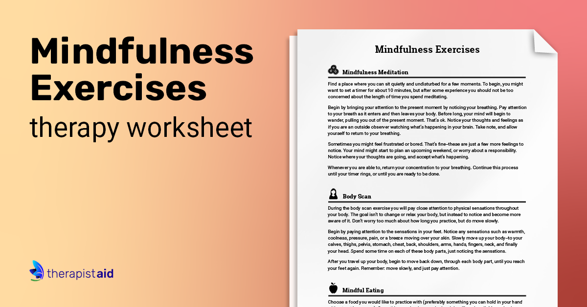 Mindfulness Exercises (Worksheet) | Therapist Aid