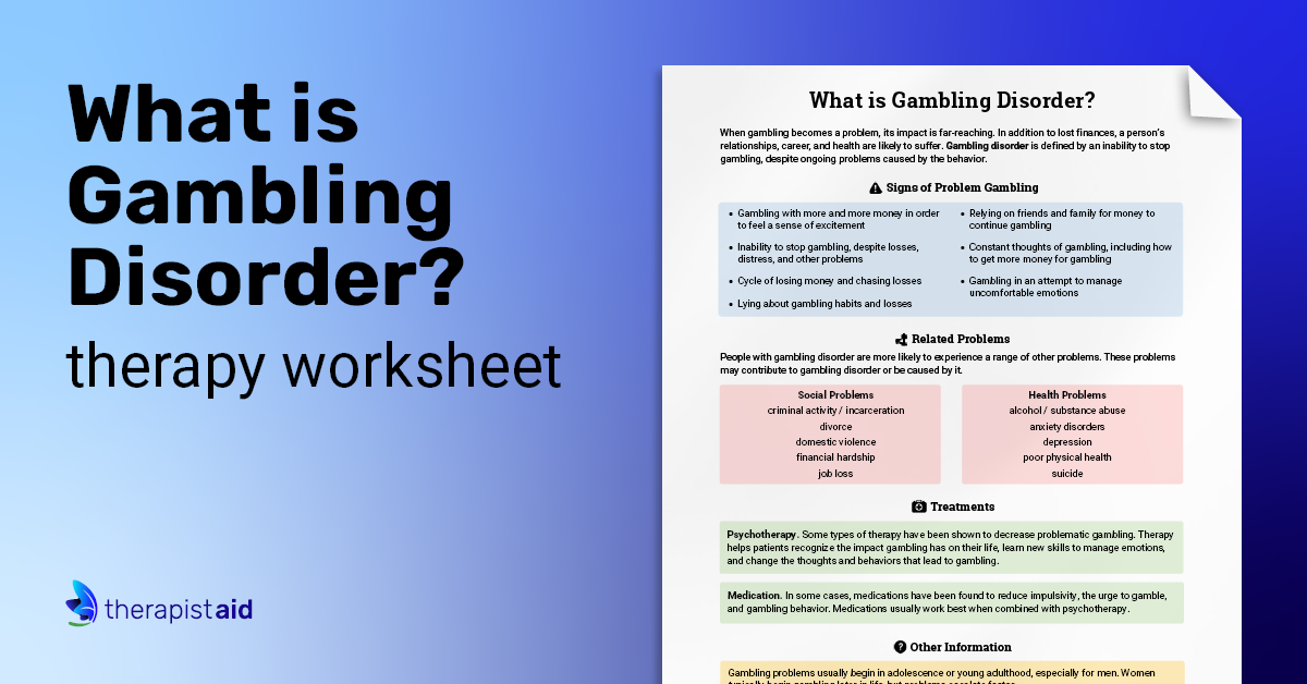 Gambling Disorder Info Sheet (Worksheet) | Therapist Aid