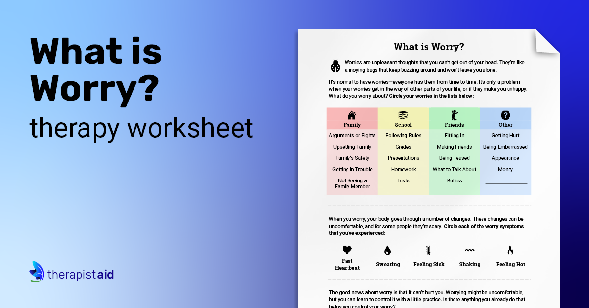 What is Worry? (Worksheet) | Therapist Aid